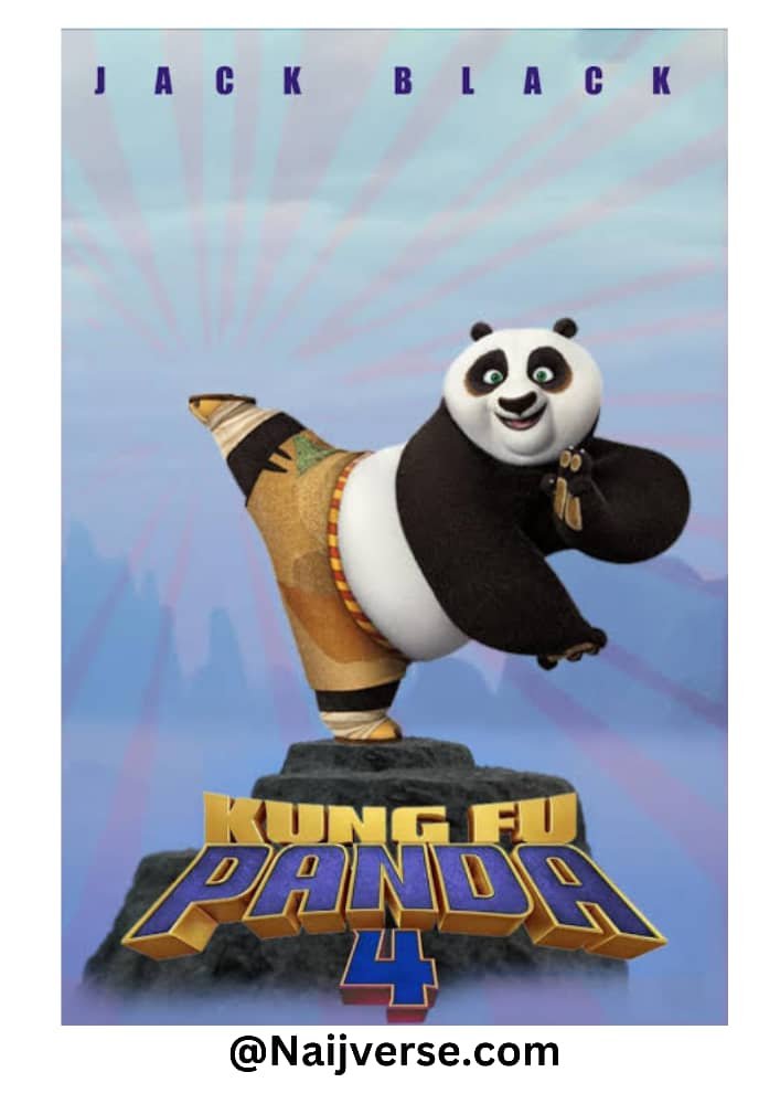 Kung Fu Panda 4: Download Links - NAIJVERSE