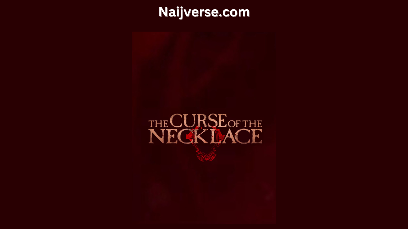 The Curse of the Necklace (2024)