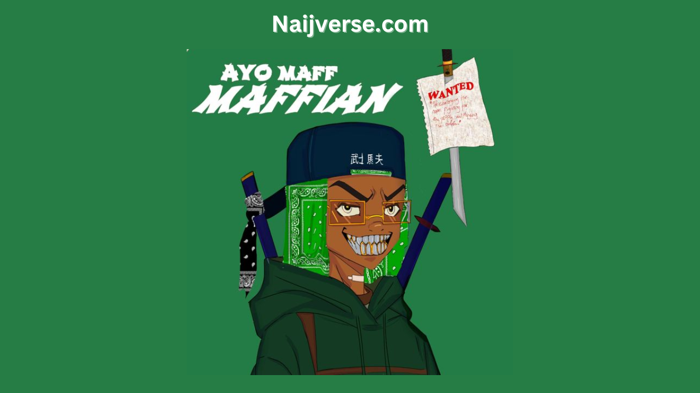 Ayo Maff – MAFFIAN Album