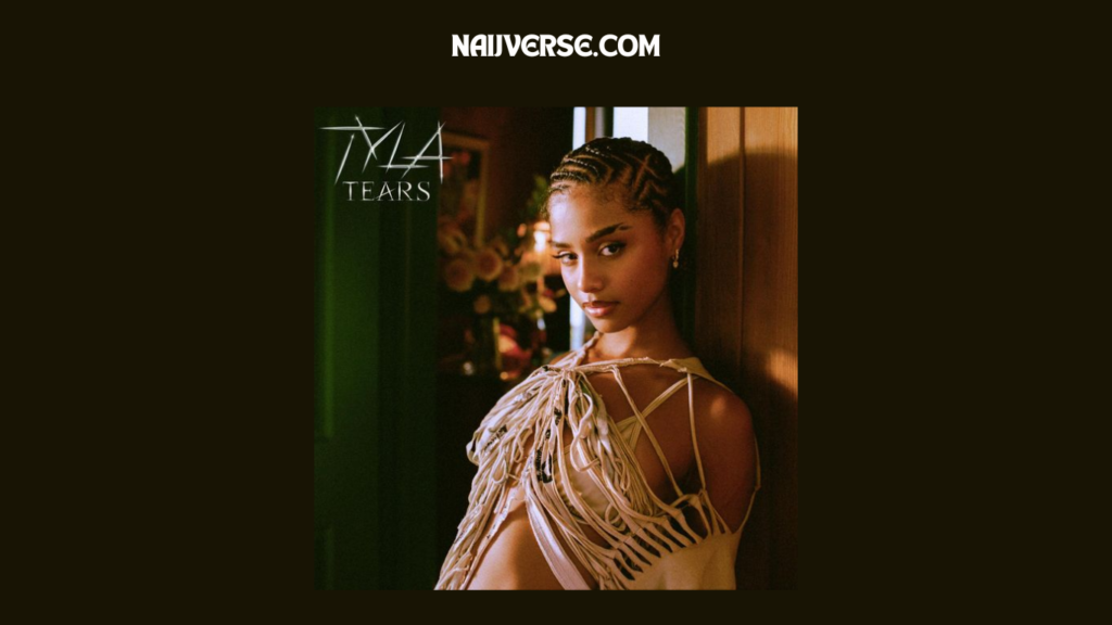 Tyla – Tears