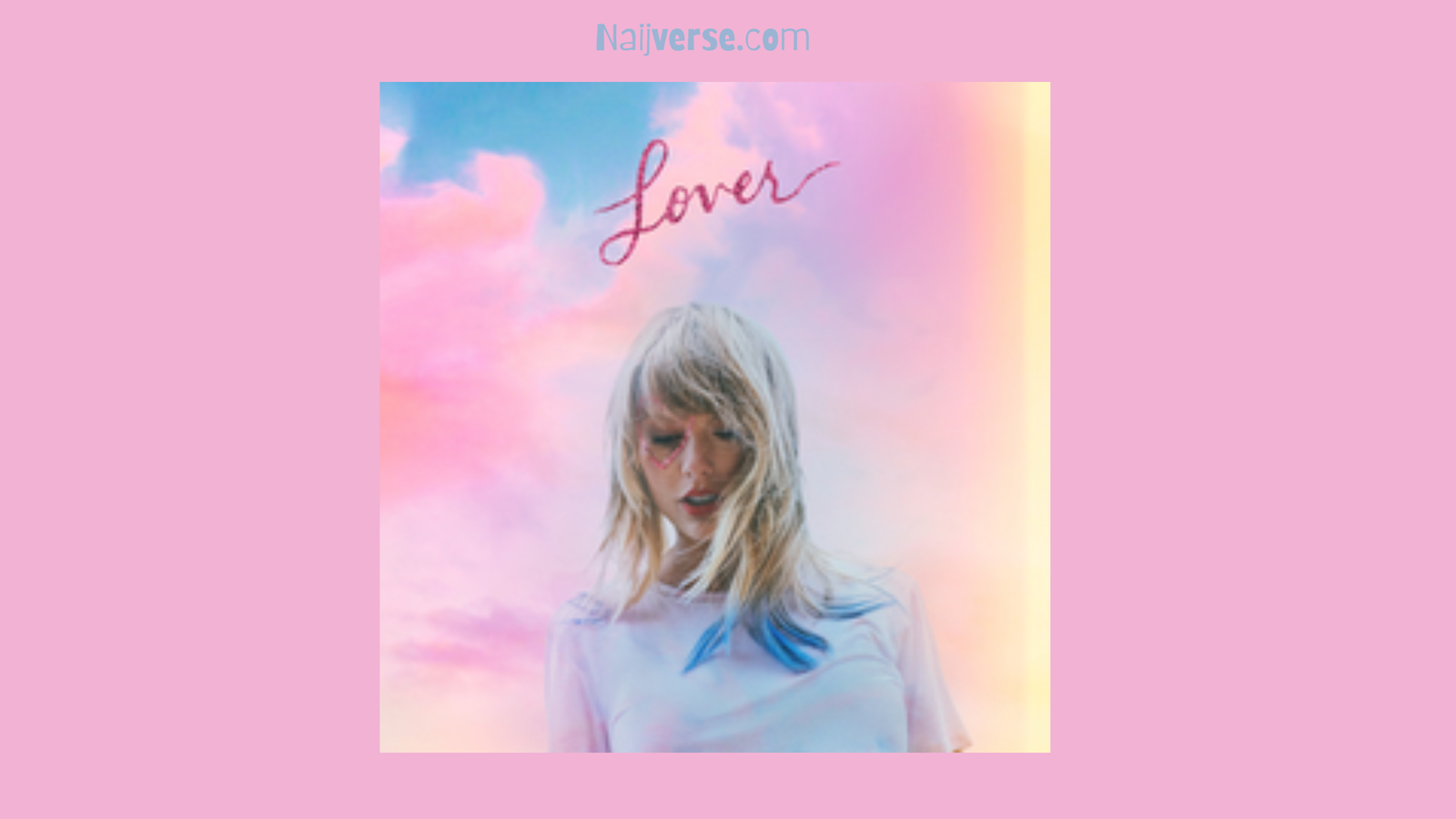 Taylor Swift – Lover | Download & Stream