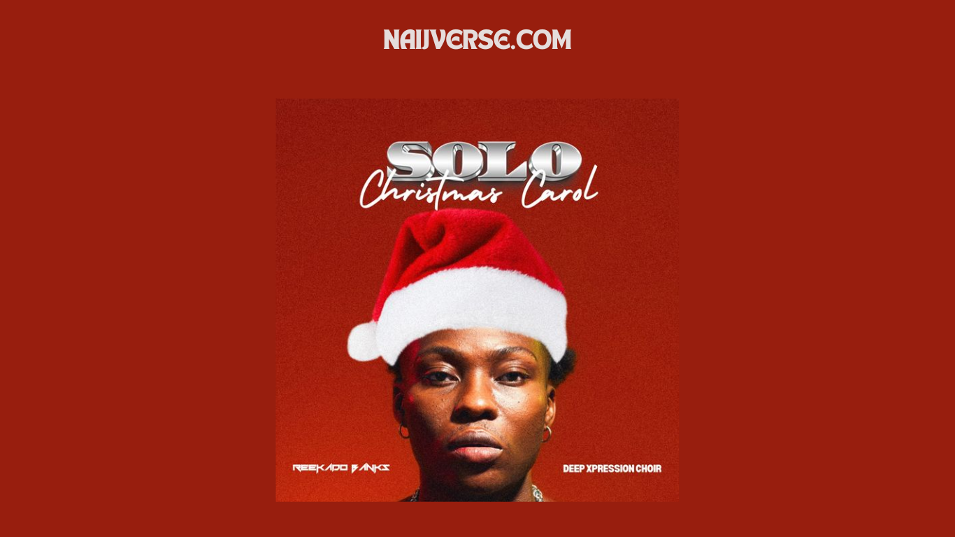 Reekado Banks – Solo Christmas Carol