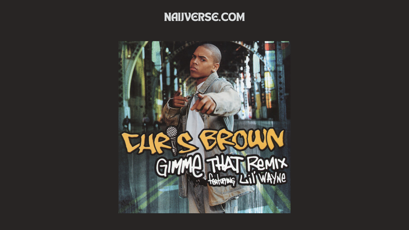 Chris Brown – Gimme That (EP)